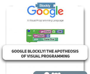 Google Blockly. The apotheosis of visual programming - Programming for children in London